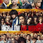 high&low the worst 動画